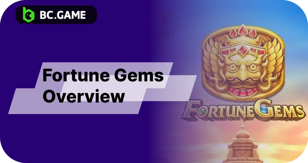 Main Information about BC Game Fortume gems slot