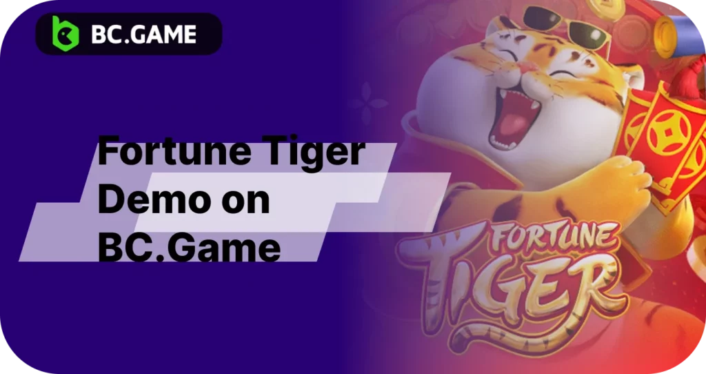 Demo version of Fortune tiger at BC Game